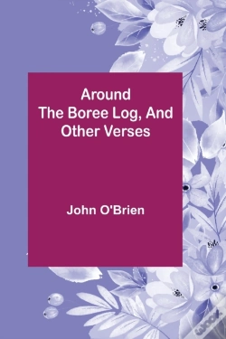 Capa do artigo Around The Boree Log, And Other Verses