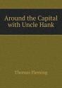 Around The Capital With Uncle Hank - Preview
