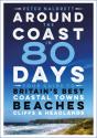Around The Coast In 80 Days - Preview