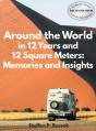 Around The World In 12 Years And 12 Squa - Preview
