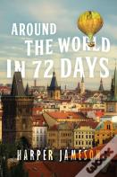 Around The World In 72 Days