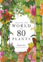 Around The World In 80 Plants - Preview