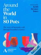 Around The World In 80 Pots