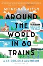 Around The World In 80 Trains - Preview