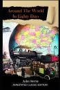 Around The World In Eighty Days Annotated Classic Edition - Preview