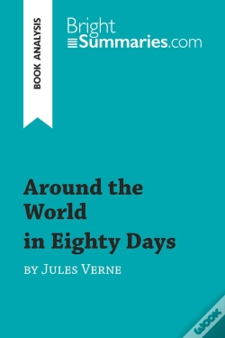 Capa do artigo Around The World In Eighty Days By Jules Verne (Book Analysis) : Detailed Summary, Analysis And Reading Guide