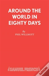 Around The World In Eighty Days