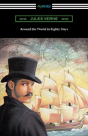 Around The World In Eighty Days (Translated By George Makepeace Towle) - Preview