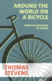Capa do artigo Around The World On A Bicycle - From San Francisco To Tehran