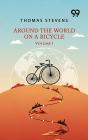 Around The World On A Bicycle: Volume I - Preview