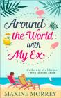Around The World With My Ex - Preview