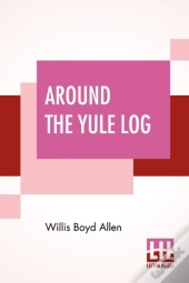 Around The Yule Log