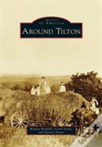 Around Tilton
