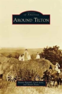Around Tilton - Preview