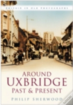 Capa do artigo Around Uxbridge Past And Present