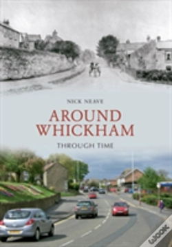 Capa do artigo Around Whickham Through Time