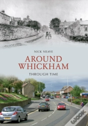 Capa do artigo Around Whickham Through Time