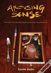 Arousing Sense