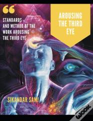 Arousing The Third Eye