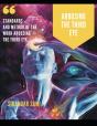 Arousing The Third Eye - Preview
