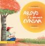 Aroyo e a Galinha Evalina - Preview
