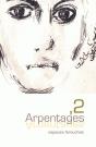 Arpentages, 2 - 2017 - Preview