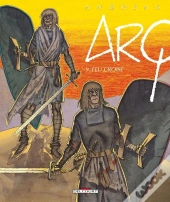 Arq Tome 9 ; Feu Croisé