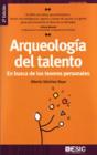 Arqueolog¡A Del Talento - Preview