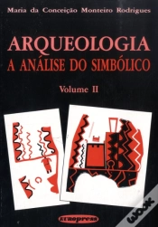 Capa do artigo Arqueologia - A Análise do Simbólico