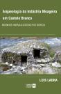 Arqueologia da Indústria Moageira em Castelo Branco - Preview