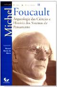 Arqueologia das Ciências e História dos Sistemas de Pensamento