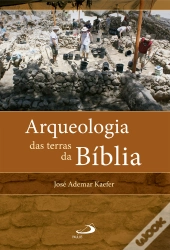 Arqueologia Das Terras Da Bíblia