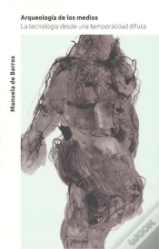 Capa do artigo Arqueologia De Los Medios