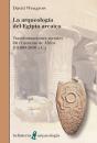 Arqueologia Del Egipto Arcaico,La - Preview