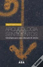 Arqueologia dos Sentimentos