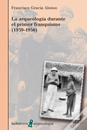 Capa do artigo Arqueologia Durante El Primer Franquismo 1939-1956