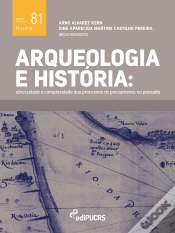 Capa do artigo Arqueologia E História: Diversidade E Complexidade Dos Processos De Povoamento No Passado