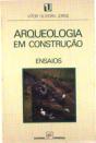 Arqueologia em Construção  - Preview