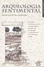 Arqueologia Sentimental - Preview