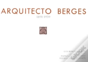 Capa do artigo Arquitecto Berges, 1891-1939