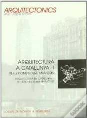 Capa do artigo Arquitectura A Catalunya I: Reflexions Sobre Una Crisi