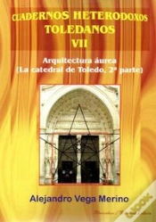 Capa do artigo Arquitectura Aurea (La Catedral Detoledo, 2ª Parte) 