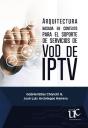 Arquitectura Basada En Contexto Para El Soporte De Servicios De Vod De Ipt - Preview