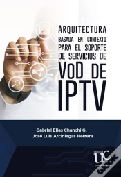 Capa do artigo Arquitectura Basada En Contexto Para El Soporte De Servicios De Vod De Ipt