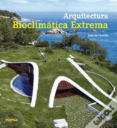 Arquitectura Bioclimática Extrema
