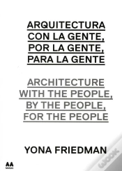 Capa do artigo Arquitectura Con La Gente, Por La Gente, Para La Gente (Esp-Ing)