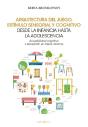 Arquitectura Del Juego, Estimulo Sensorial Y Cognitivo Desde - Preview