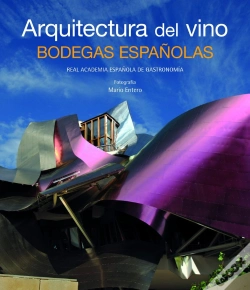 Capa do artigo Arquitectura Del Vino. Bodegas Españolas