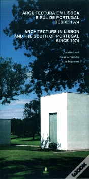 Capa do artigo Arquitectura em Lisboa e Sul de Portugal Desde 1974