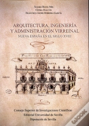 Capa do artigo Arquitectura, Ingenieria Y Administracion Virreinal. Nueva E